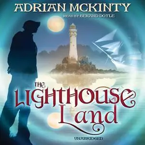 «The Lighthouse Land» by Adrian McKinty