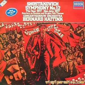 Dmitri Shostakovich: Symphonies Nos. 7 & 12 - Bernard Haitink, London Philharmonic Orchestra, Royal Concertgebouw Orchestra