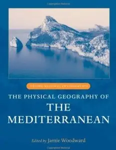 The Physical Geography of the Mediterranean [Repost]