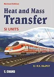 Heat and Mass Transfer: A Textbook for the Students (Repost)
