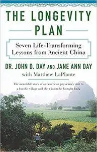 The Longevity Plan: Seven Life-Transforming Lessons from Ancient China