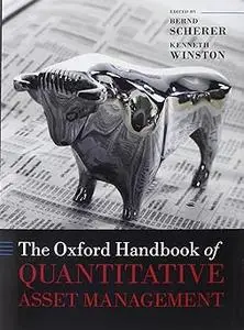 The Oxford Handbook of Quantitative Asset Management