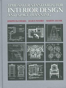 Time-Saver Standards for Interior Design and Space Planning (Repost)