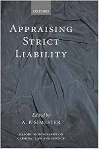 Appraising Strict Liability