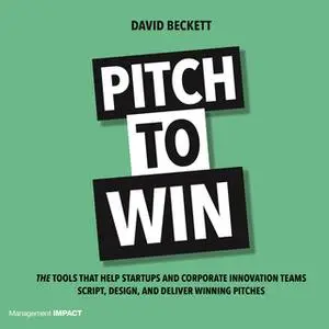 «Pitch to win» by David Beckett