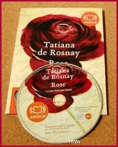 Tatiana de Rosnay, "Rose" (Livre audio 1 CD MP3) (repost)
