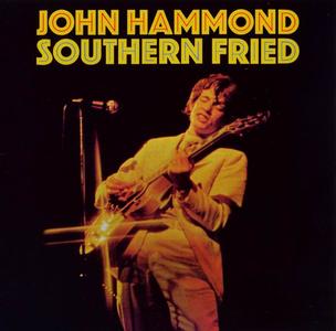 John Hammond - Southern Fried (1969) [Reissue 2002]