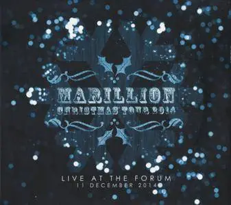 Marillion - Live At The Forum 11 December 2014 (2014) {2CD Set Racket Records XMAS111214CD}