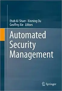 Automated Security Management (Repost)