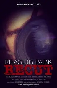 Frazier Park Recut (2019)