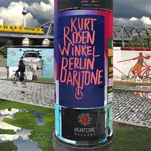 Kurt Rosenwinkel - Berlin Baritone (2022) [Official Digital Download]