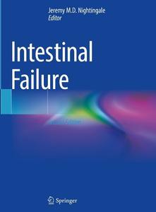 Intestinal Failure, Second Edition