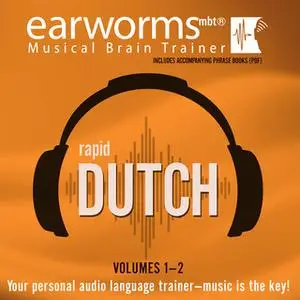 «Rapid Dutch, Vols. 1 & 2» by Earworms Learning