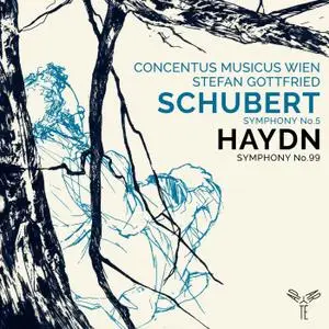 Concentus Musicus Wien & Stefan Gottfried - Schubert: Symphony No. 5 - Haydn: Symphony No. 99 (2021)