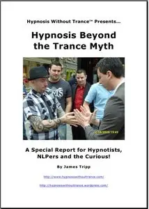 James Tripp's - Hypnosis Without Trance