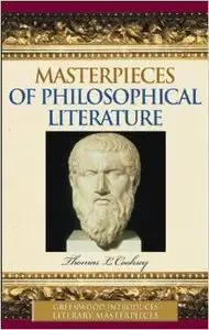 Masterpieces of Philosophical Literature by Thomas L. Cooksey