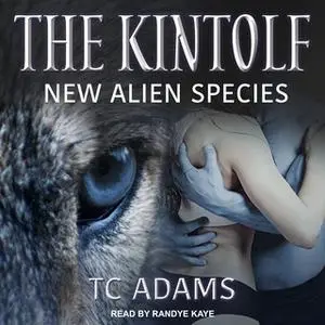 «The Kintolf» by TC Adams