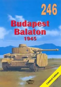 Budapest Balaton 1945 (Militaria 246)