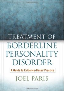 Treatment of Borderline Personality Disorder: A Guide to Evidence-Based Practice [Repost]