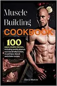 Muscle Building Cookbook