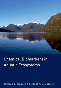 Chemical Biomarkers in Aquatic Ecosystems (Repost)