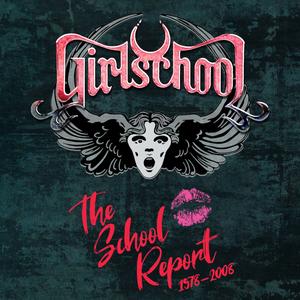 Girlschool - The School Report 1978-2008 (2023)