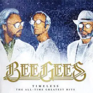 Bee Gees - Timeless: The All-Time Greatest Hits (2017)