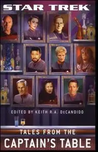 «Star Trek: Tales From the Captain's Table» by Keith R.A. DeCandido