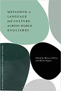 Metaphor in Language and Culture across World Englishes