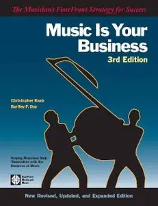 Music is Your Business 3rd Edition