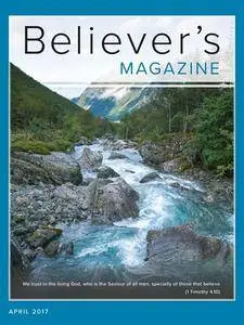 Believer's Magazine - April 2017