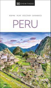 DK Eyewitness Peru (Travel Guide)