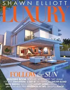 Shawn Elliott Luxury - Follow the Sun Issue 2015