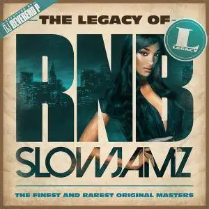 VA - The Legacy Of RnB Slow Jamz (2015)