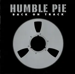 Humble Pie - Back On Track (2002)