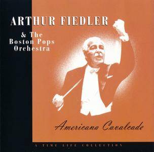 Arthur Fiedler & The Boston Pops Orchestra - Americana Cavalcade (1996)