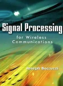 Signal Processing for Wireless Communications
