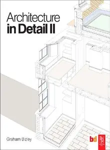 Architecture in Detail II - Graham Bizley (Repost)