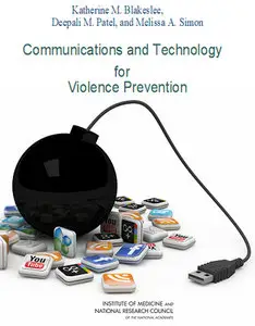 Communications and Technology for Violence Prevention