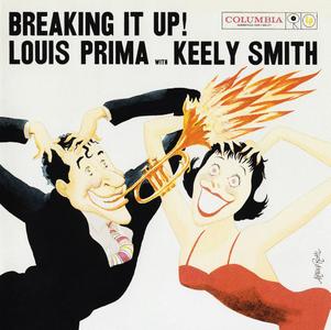 Louis Prima & Keely Smith - Breaking It Up (1953) {Columbia--Legacy CK65259 rel 1998}