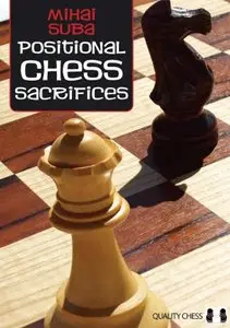 Positional Chess Sacrifices (Repost)
