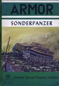 Sonderpanzer. German Special Purpose Vehicles (Armor Series 9)