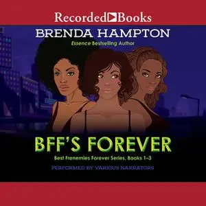 «BFF's Forever» by Brenda Hampton