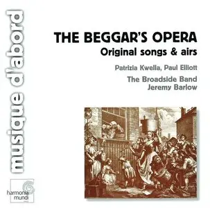 The Beggar´s Opera - Elliott - Kwella - The Broadside Band