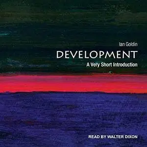 Development: A Very Short Introduction [Audiobook]