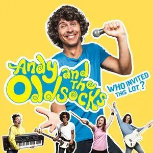 Andy And The Odd Socks - Who Invited This Lot (2017)
