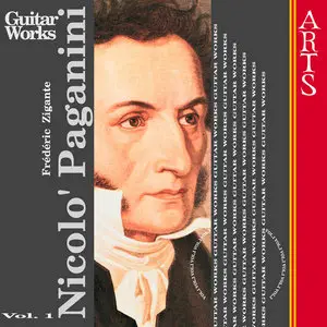 Nicolo Paganini: Guitar Works (performed by Frederic Zigante) Vol.1-4