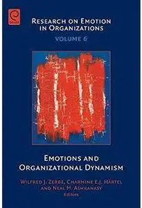 Emotions and Organizational Dynamism