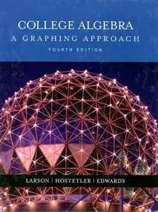 College Algebra: A Graphing Approach (Repost)