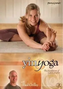 Pranamaya: Yin Yoga - The Foundations of a Quiet Practice with Paul Grilley (2005) (Repost)